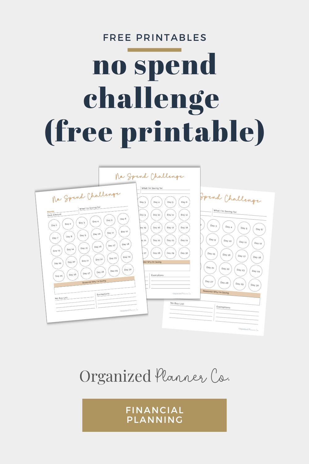Free No Spend Challenge Printable - organizedplannerco.com